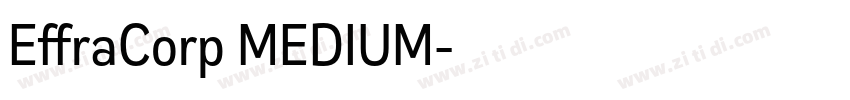 EffraCorp MEDIUM字体转换
